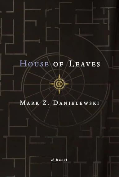 House of Leaves by Mark Z. Danielewski